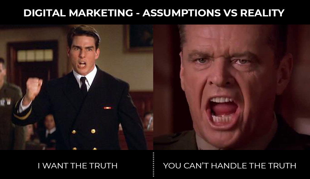 Digital Marketing - Assumptions vs Reality