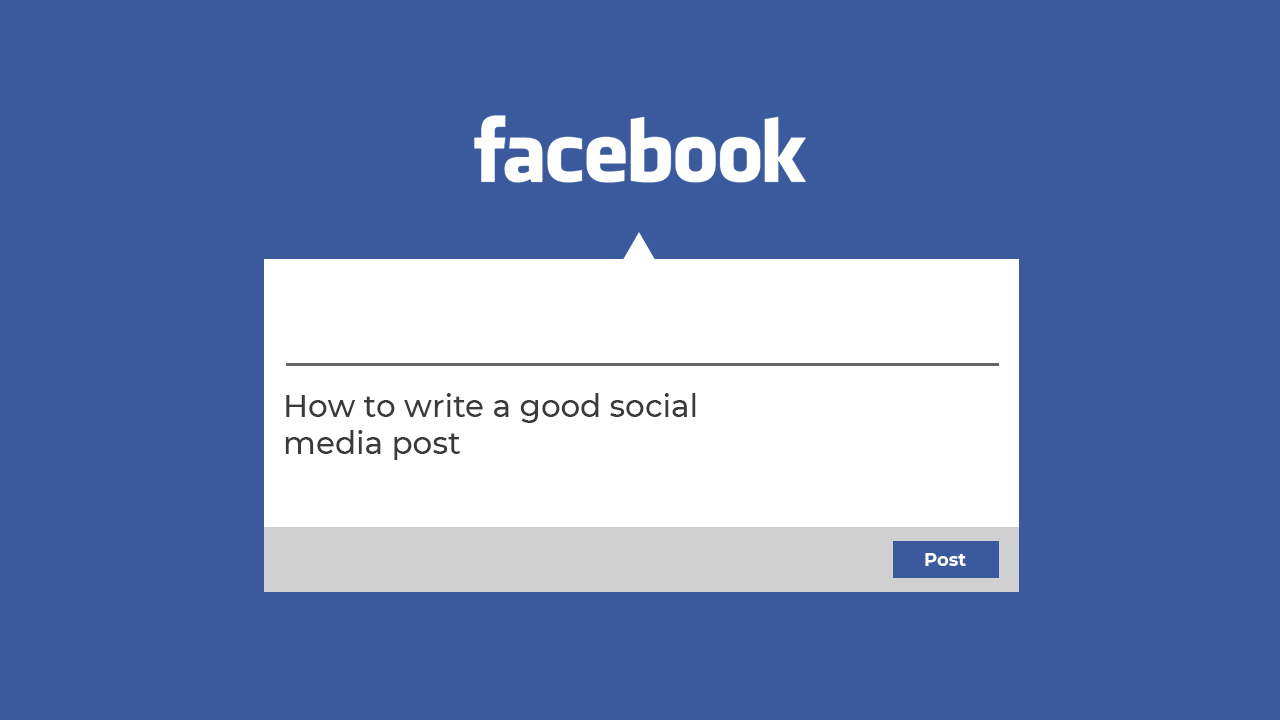How to write a social media post?