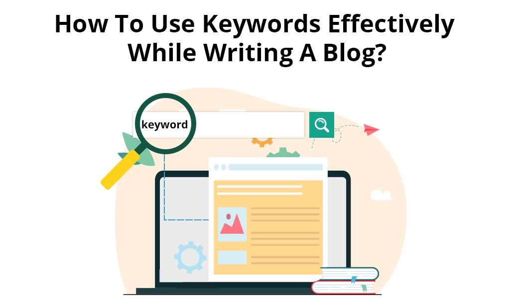 how to use keywords effectively