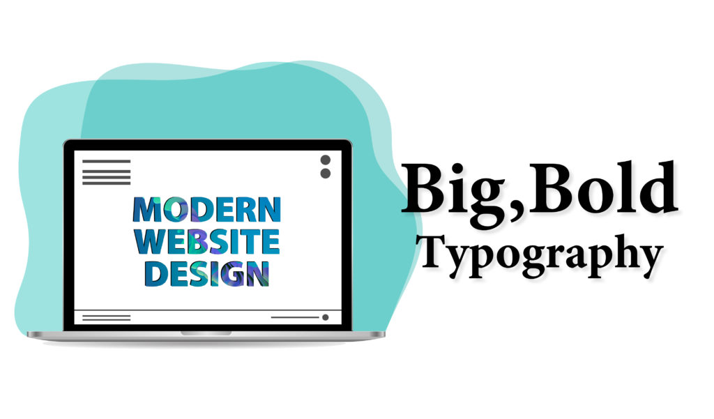 Big, Bold Typography - Website Design Company