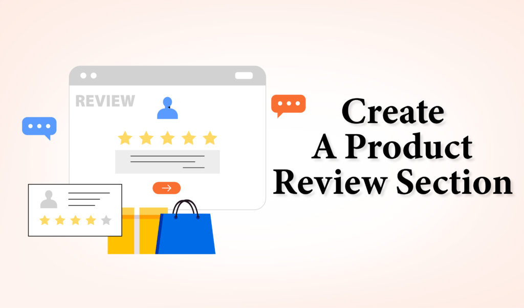 Create A Product Review Section - SEO Company