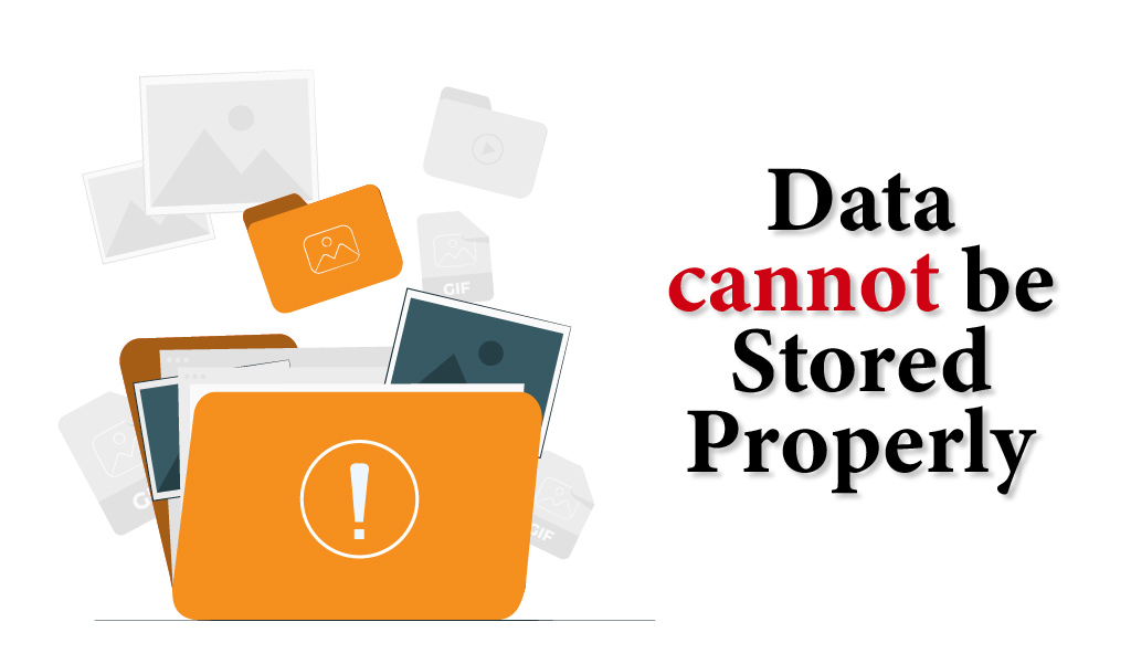 Data cannot be stored properly