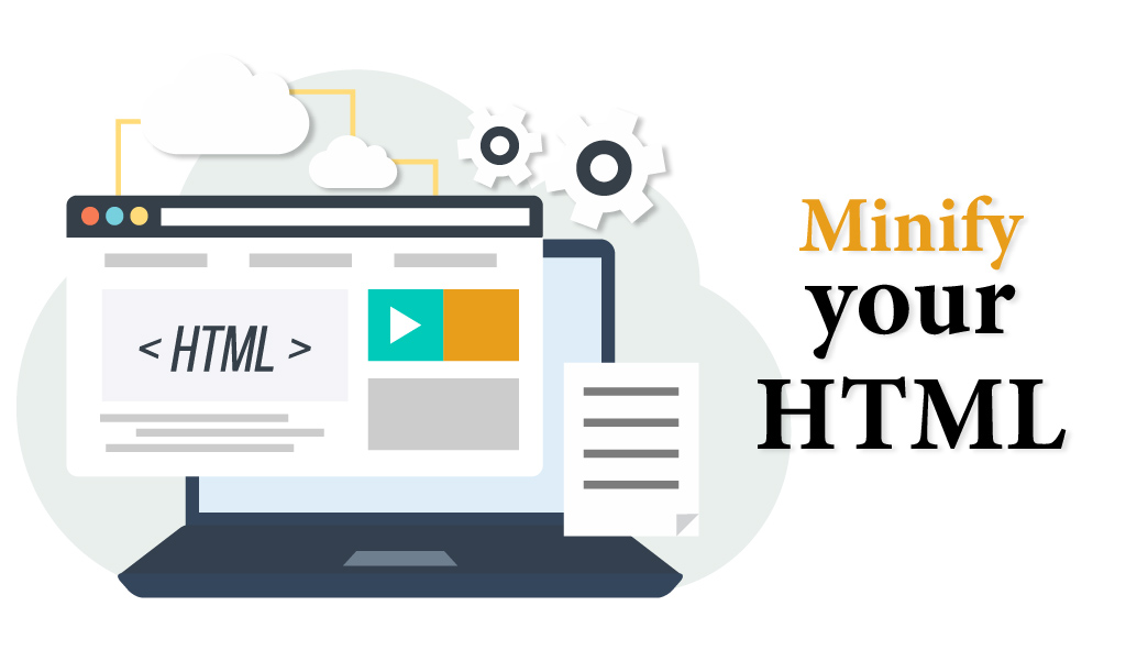 Minify your HTML - Web Development Company