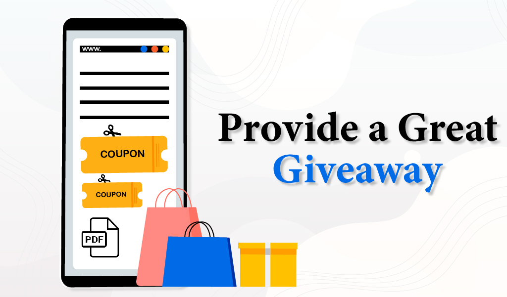 Provide a great giveaway- Jacksonville SEO company