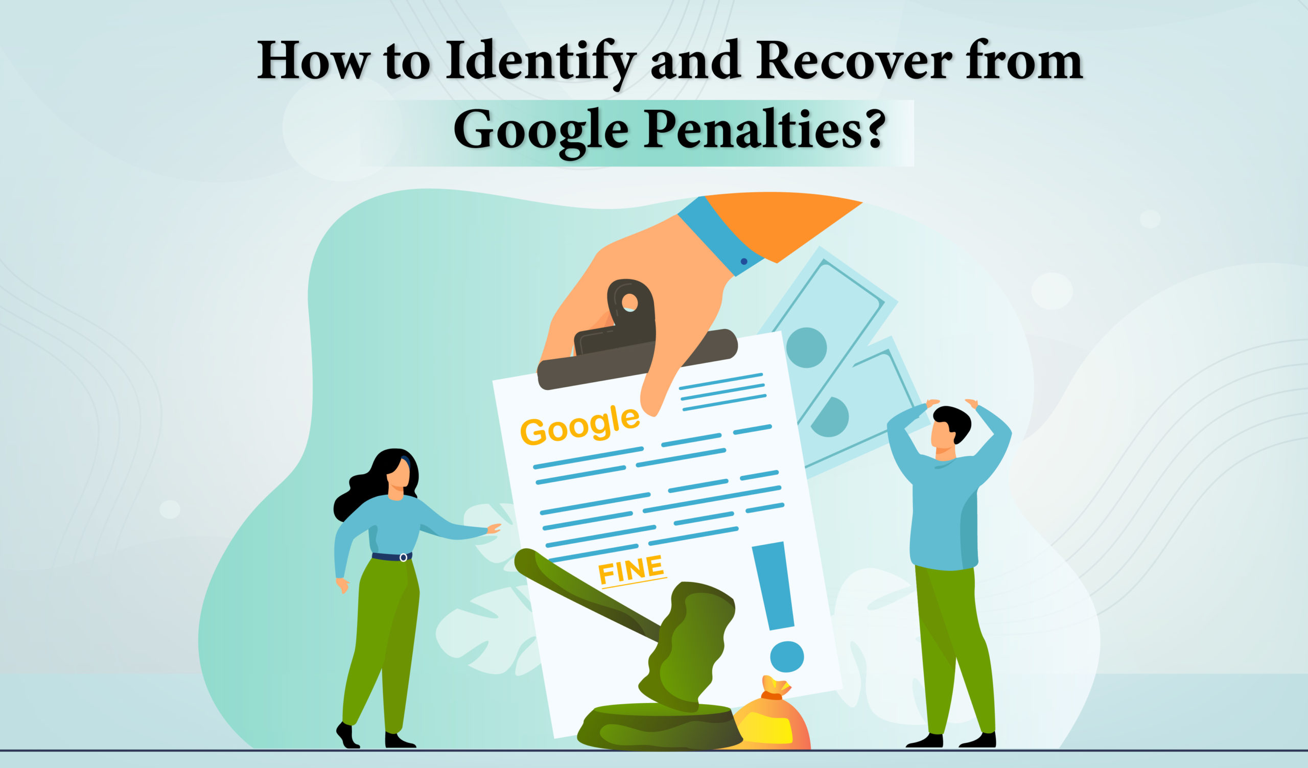 How to Identify and Recover from Google Penalties?