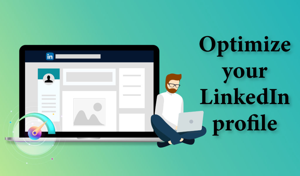 Optimize your LinkedIn profile