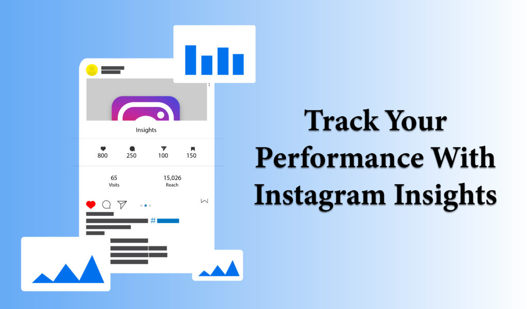 Track your performance with Instagram insights