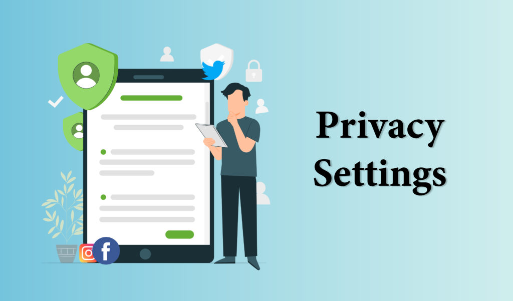 Privacy settings