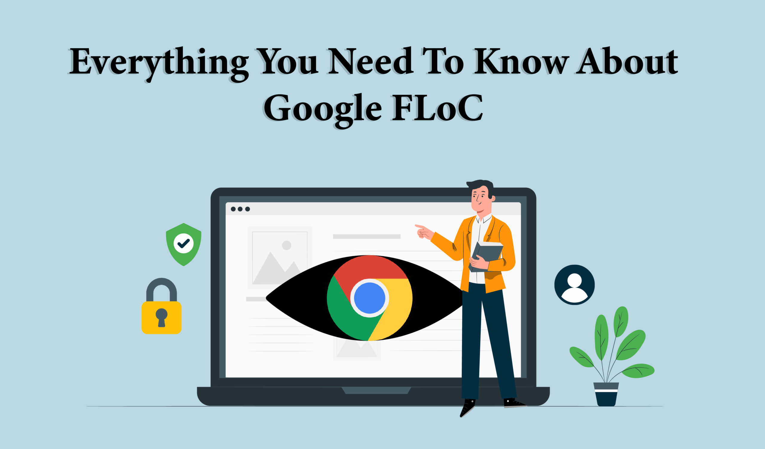 Everything you need to know about Google FloC