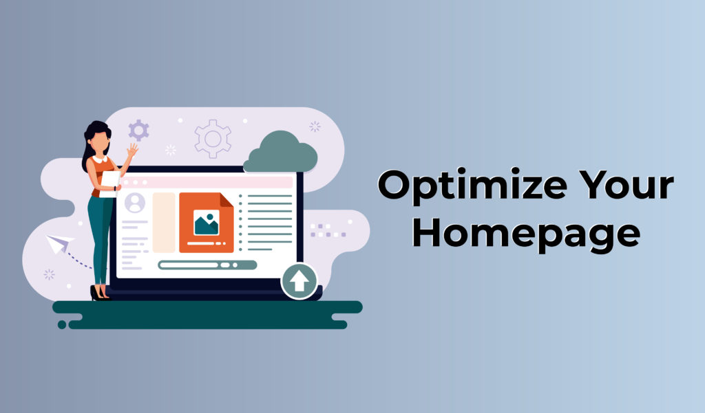 Optimize your homepage