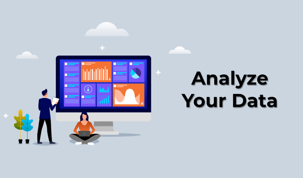 Google Analytics - Analyze your data