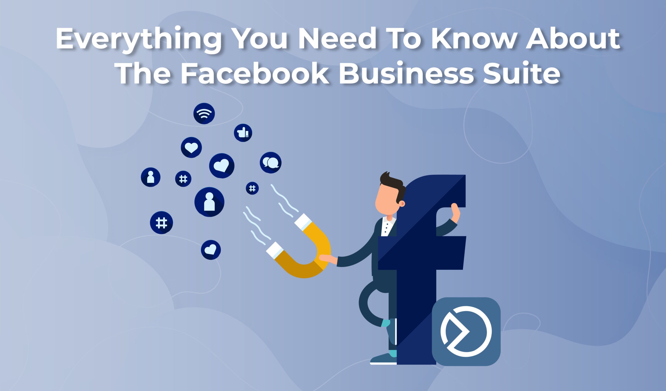 Everything you need to know about the Facebook business suite