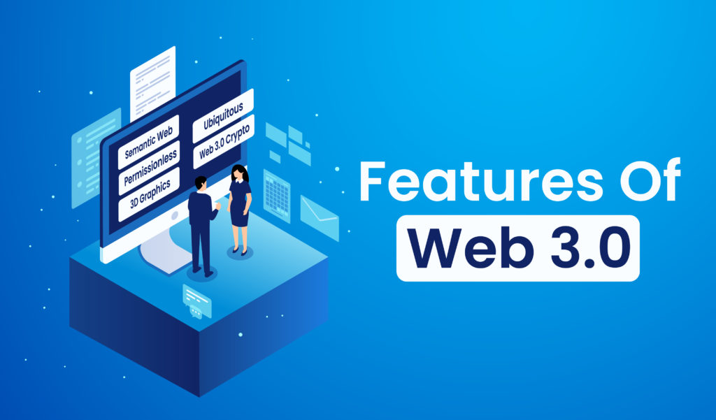 Features of Web 3.0