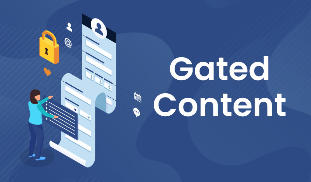 Gated Content