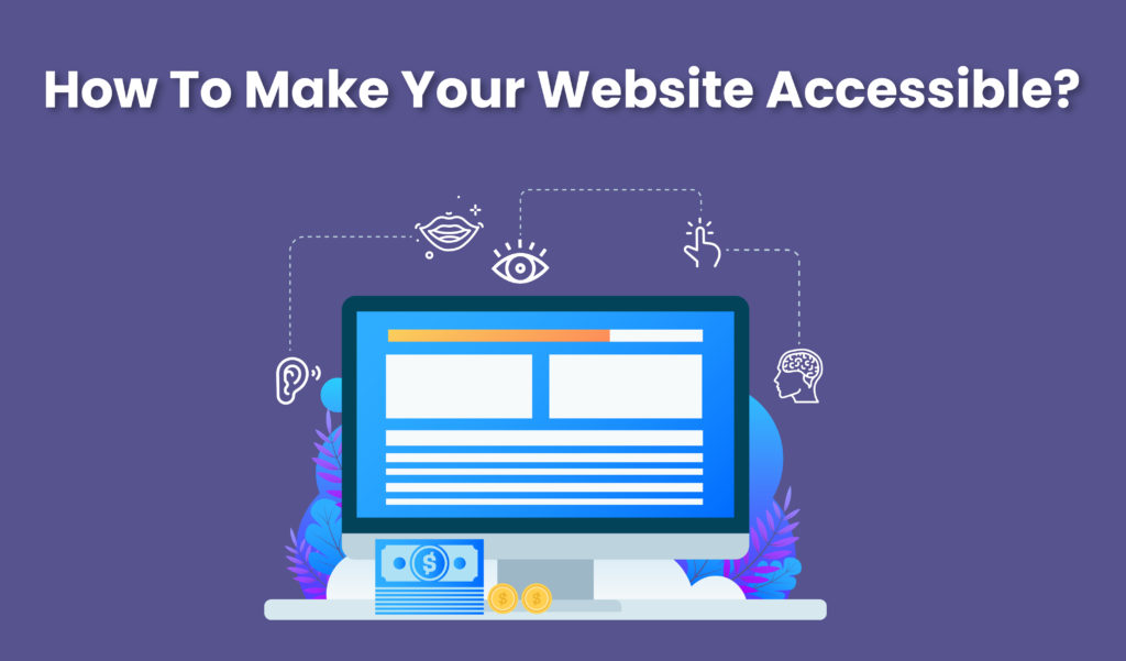 How To Make Your Website Accessible?