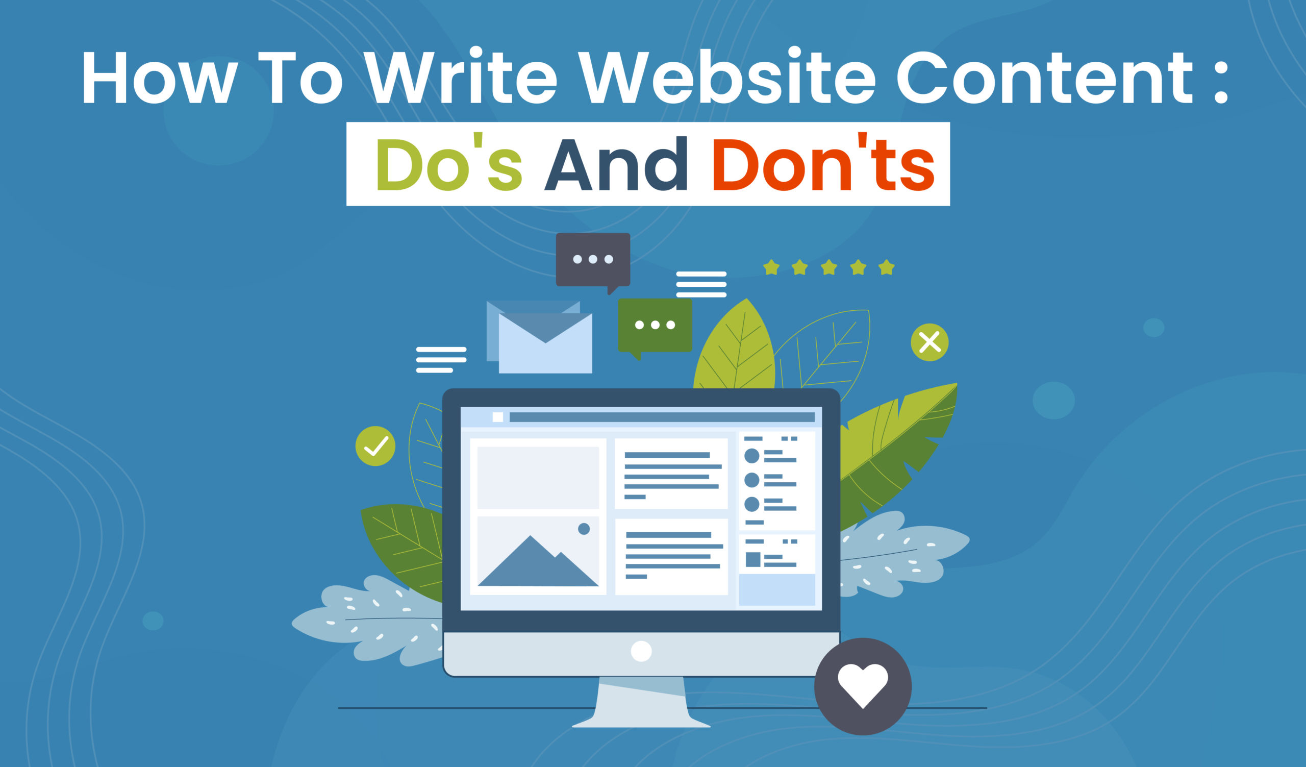 How to write website content: Do’s and Don’ts