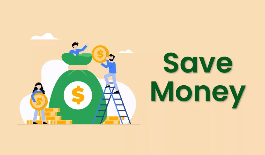 Save money