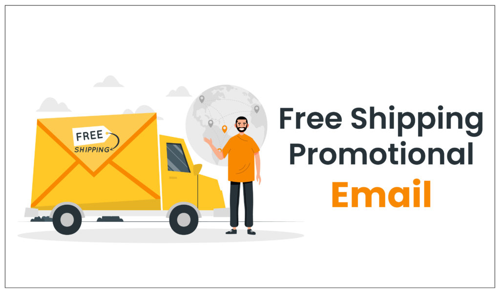Free shipping promotional email