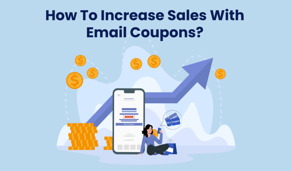 How to increase sales with email coupons