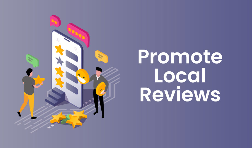Promote local reviews