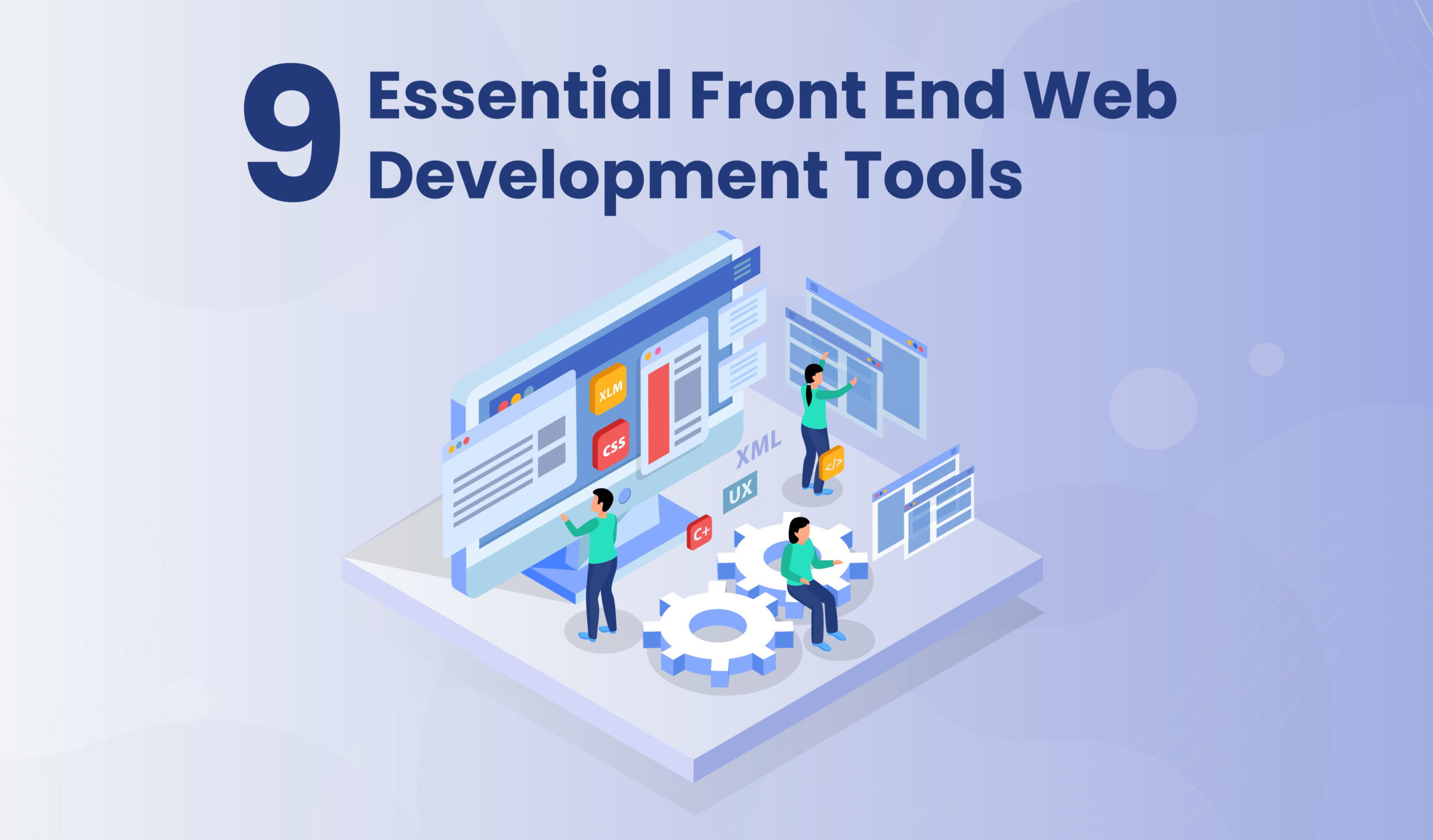 Nine essential front-end web development tools