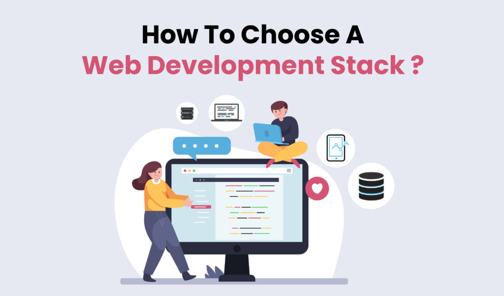 How to choose a web development stack