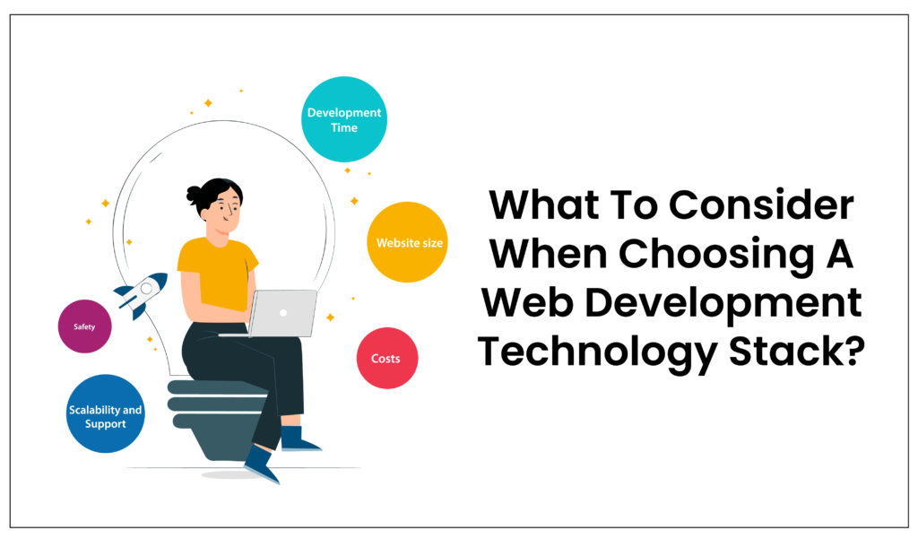 What to consider when choosing a web development technology stack