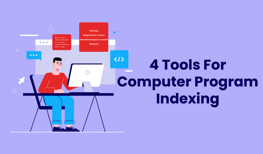 4 Tools for computer program Indexing