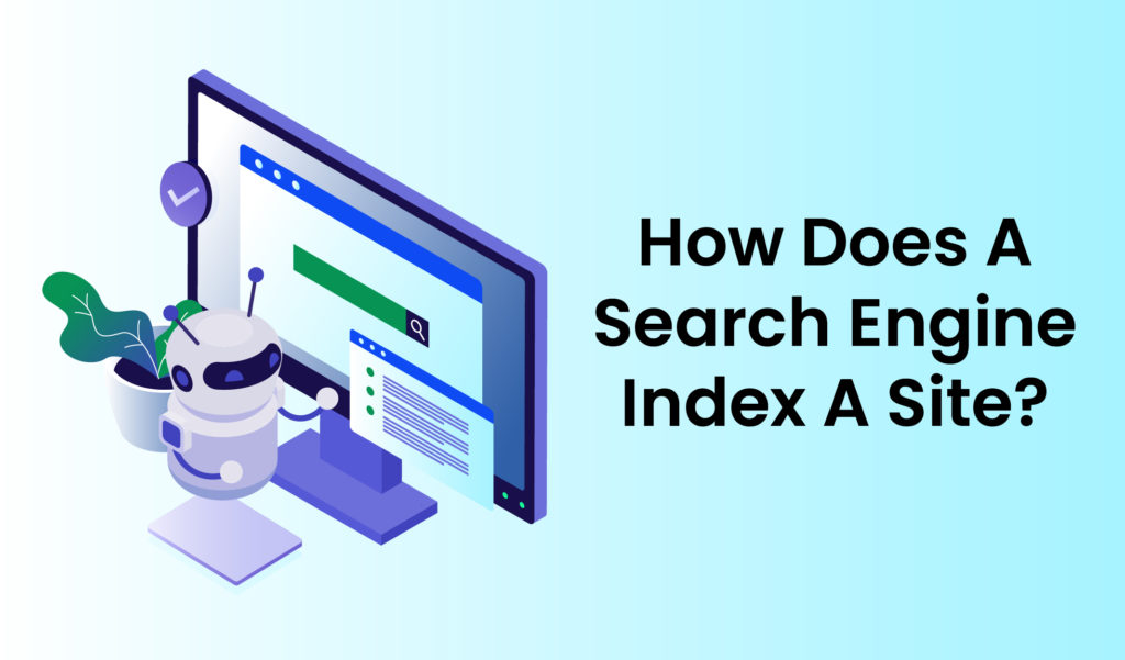 How Does a Search Engine Index a Site