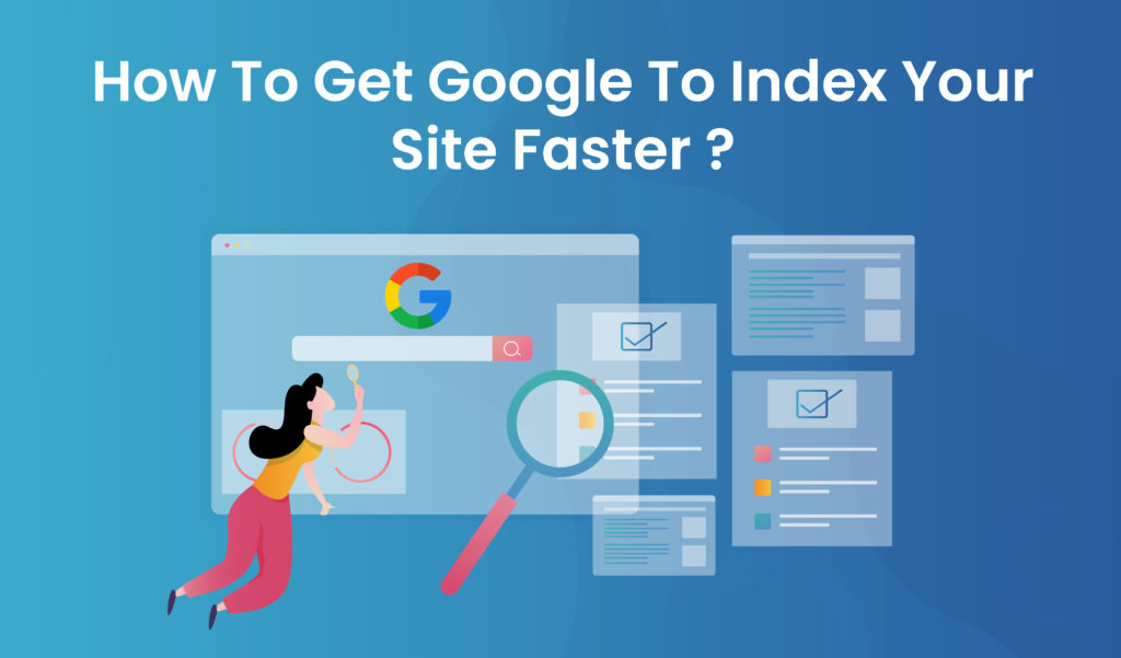 How to get Google to Index your site faster