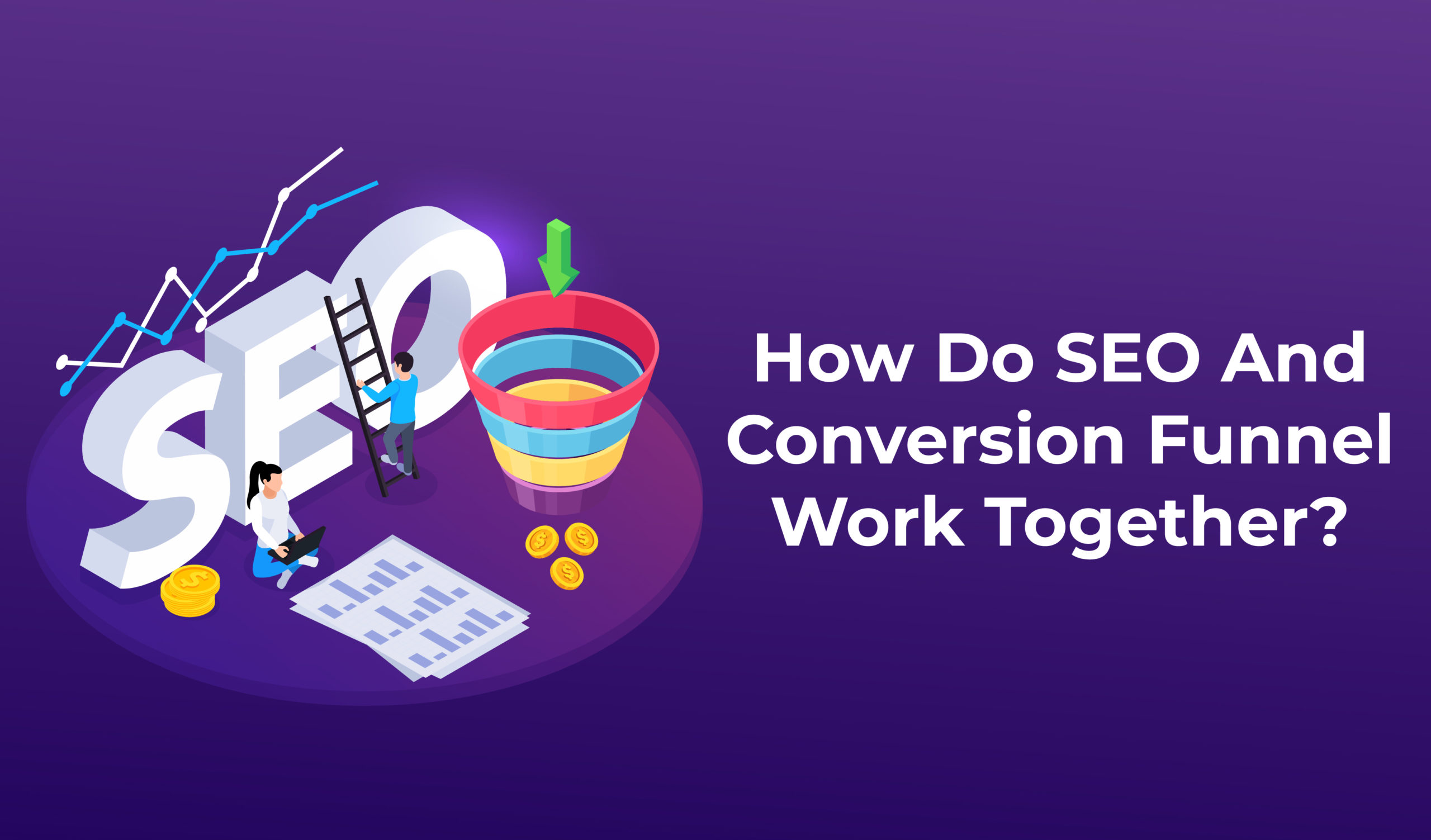 How do SEO and Conversion funnel work together?