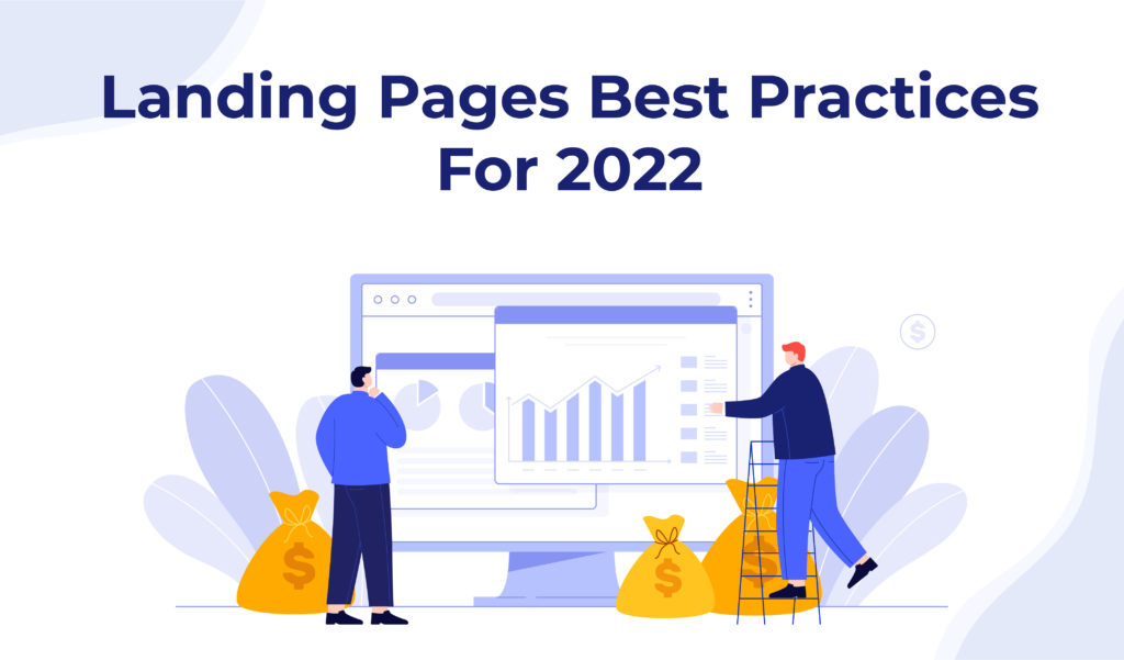 Landing pages best practices for 2022