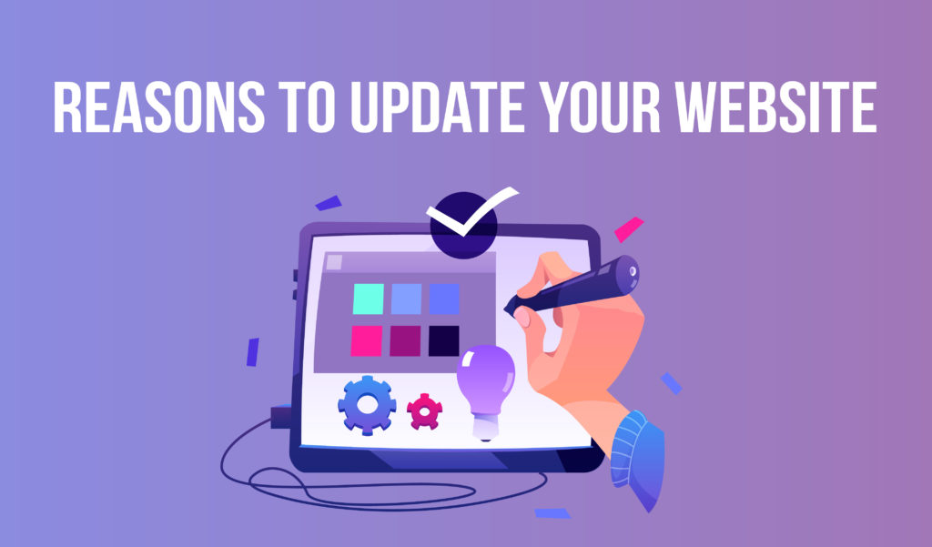 Reasons to update your website