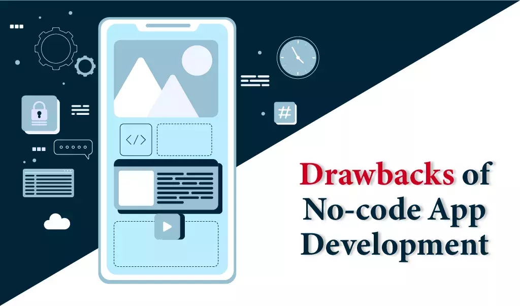 drawbacks of no code app development