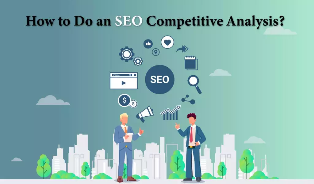 how to do an seo competitive analysis
