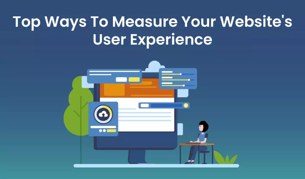 top ways to measure your websites user experience