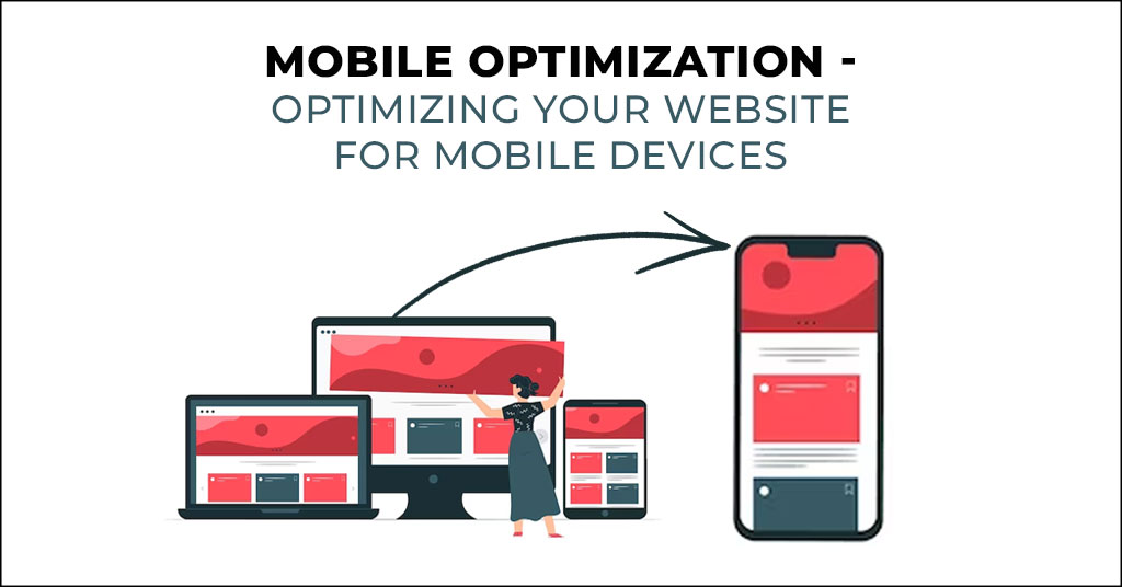 What is Mobile Optimization?